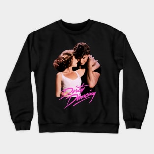 80s Dirty Dancing Crewneck Sweatshirt